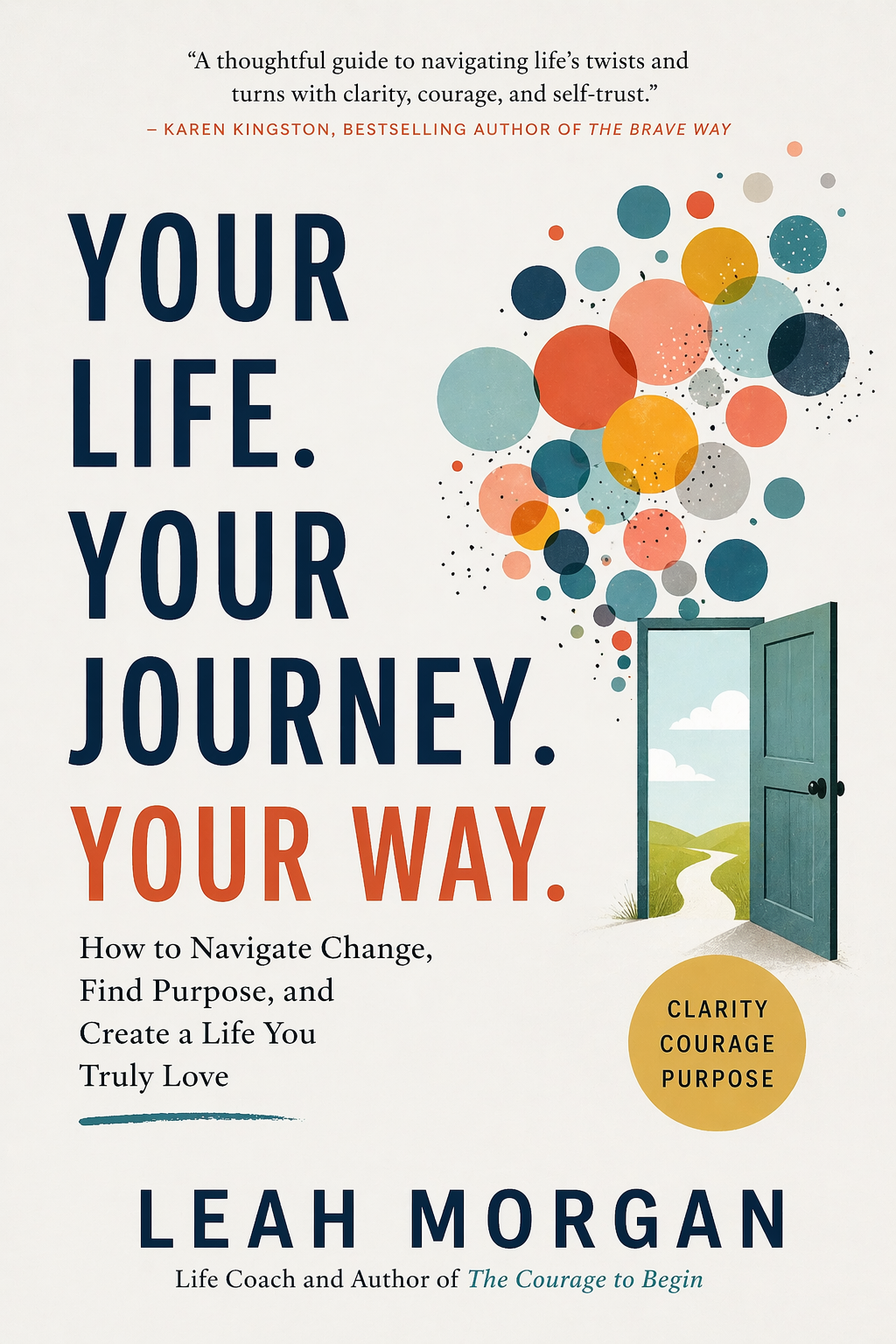 Your Life. Your Journey. Your Way.
